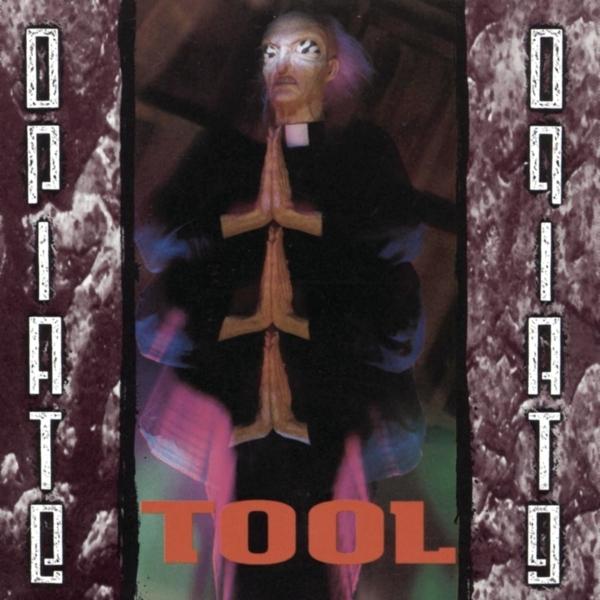Opiate on Tool bändin vinyyli LP.