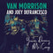 You're Driving Me Crazy on Van Morrison & Joey Defrancesco bändin vinyyli LP.
