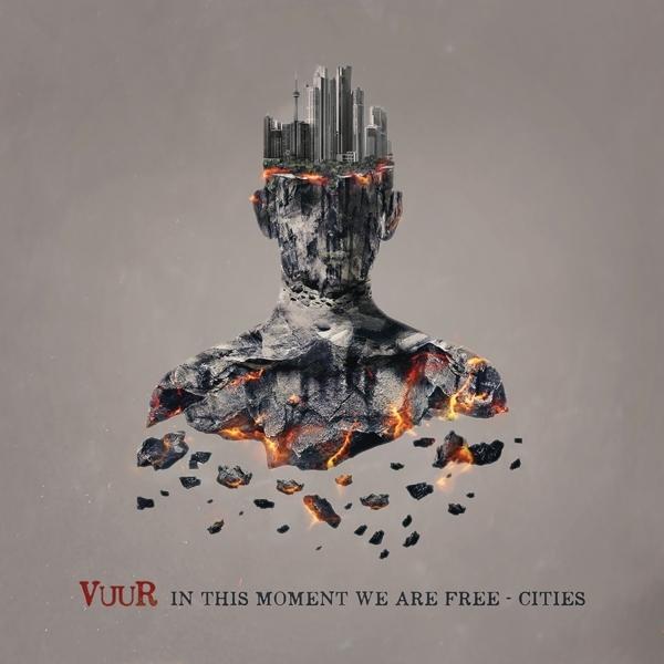 In This Moment We Are Free - Cities on VUUR bändin vinyyli LP.