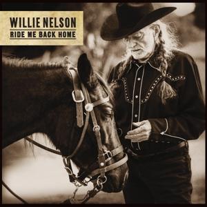 Ride Me Back Home on Willie Nelson artistin vinyyli LP-levy.